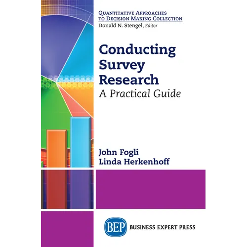 Conducting Survey Research: A Practical Guide - Paperback