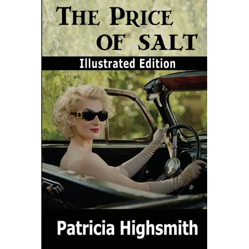 The Price of Salt (Illustrated Edition) - Paperback