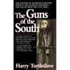 The Guns of the South: A Novel of the Civil War - Mass Market Paperbound