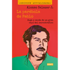La Parábola de Pablo. Auge Y Caída de Un Gran Capo del Narcotráfico / Pablo's Parable: The Rise and Fall of a Major Drug Kingpin - Paperback