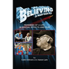 Believing a Man Can Fly: Memories of a Life in Special Effects and Film (hardback) - Hardcover
