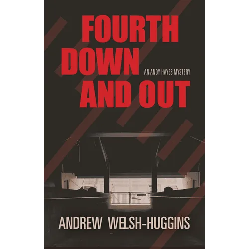 Fourth Down and Out: An Andy Hayes Mystery - Paperback