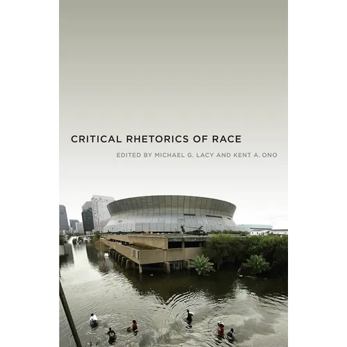 Critical Rhetorics of Race - Paperback
