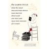 The Lamb Cycle: What the Great English Poets Would Have Written about Mary and Her Lamb (Had They Thought of It First) - Hardcover
