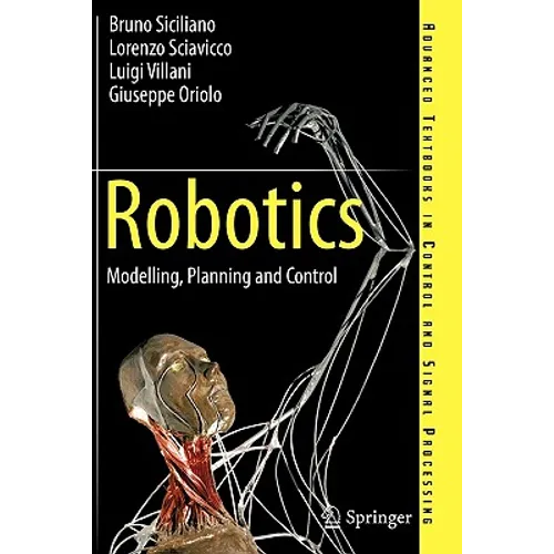 Robotics: Modelling, Planning and Control - Paperback