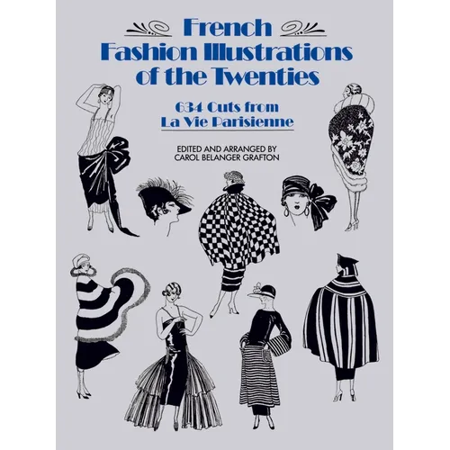 French Fashion Illustrations of the Twenties: 634 Cuts from La Vie Parisienne - Paperback