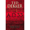 A.D. 33 - Hardcover