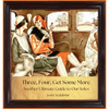 Three, Four, Get Some More: Another Ultimate Guide to Our Soles - Hardcover