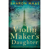The Violin Maker's Daughter: Absolutely heartbreaking World War 2 historical fiction - Paperback