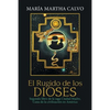 El Rugido De Los Dioses: Segundo Libro De La Saga Ciudad Madre, Cuna De La Civilización En América - Paperback