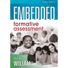 Embedded Formative Assessment: (Strategies for Classroom Assessment That Drives Student Engagement and Learning) - Paperback