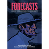 Forecasts: A Story of Weather and Finance at the Edge of Disaster - Paperback