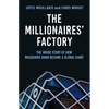 The Millionaires' Factory: The Inside Story of How Macquarie Bank Became a Global Giant - Paperback