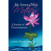 My Seven Other Mothers: A Journey of Transformation - Paperback