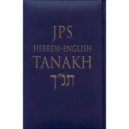 JPS Hebrew-English Tanakh-TK: Oldest Complete Hebrew Text and the Renowned JPS Translation - Hardcover