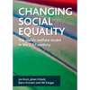 Changing Social Equality: The Nordic Welfare Model in the 21st Century - Paperback