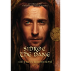 Sidroc the Dane: A Circle of Ceridwen Saga Story - Hardcover