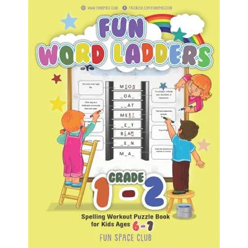 Fun Word Ladders Grade 1-2: Daily Vocabulary Ladders Grade 1 - 2, Spelling Workout Puzzle Book for Kids Ages 6-7 - Paperback