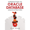 Introduction to Oracle Database Administration - Paperback