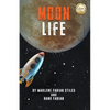 Moon Life - Paperback