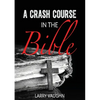 A Crash Course in the Bible - Paperback