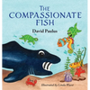 The Compassionate Fish - Hardcover