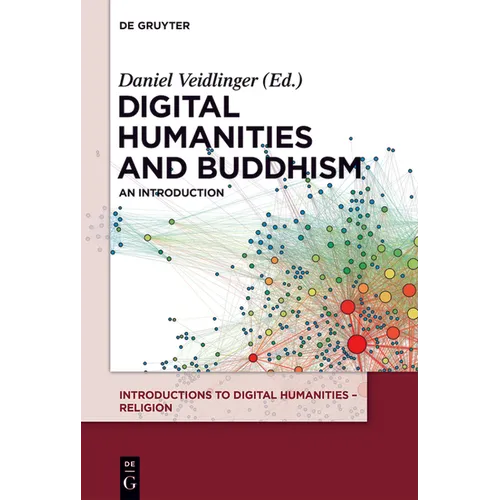 Digital Humanities and Buddhism: An Introduction - Paperback