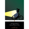 The Penguin Book of Victorian Women in Crime: Forgotten Cops and Private Eyes from the Time of Sherlock Holmes - Paperback