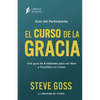 El Curso de la Gracia Guía del Participante - Paperback