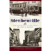Remembering Steubenville: From Frontier Fort to Steel Valley - Hardcover