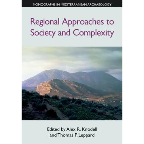 Regional Approaches to Society and Complexity - Paperback