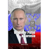 Vladimir Putin & Eurasia - Paperback