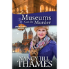 Museums Can Be Murder: A Jillian Bradley Mystery - Paperback