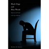 Black Dogs and Blue Words: Depression and Gender in the Age of Self-Care - Paperback