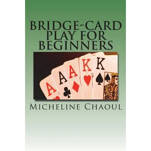 Bridge-Card Play for Beginners - Paperback