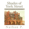 Shades of York Street: stories of friendship in the Fellowship - Hardcover