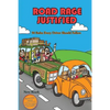Road Rage Justified (black and white interior edition): 50 Rules Every Driver Should Follow - Paperback