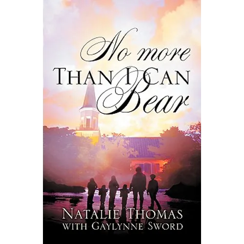 No More Than I Can Bear - Paperback