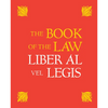The Book of the Law: Liber Al Vel Legis: With a Facsimile of the Manuscript as Received by Aleister and Rose Edith Crowley on April 8, 9, 10, 1904 - Hardcover