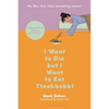I Want to Die But I Want to Eat Tteokbokki: Conversations with My Psychiatrist - Paperback