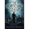 The Morticians Grave - Paperback