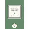 The Thunder of Silence - Paperback