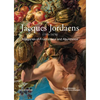 Jacques Jordaens: 1593-1678: Allegories of Fruitfulness and Abundance - Paperback