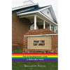 Pray the Gay Away: The Extraordinary Lives of Bible Belt Gays - Paperback