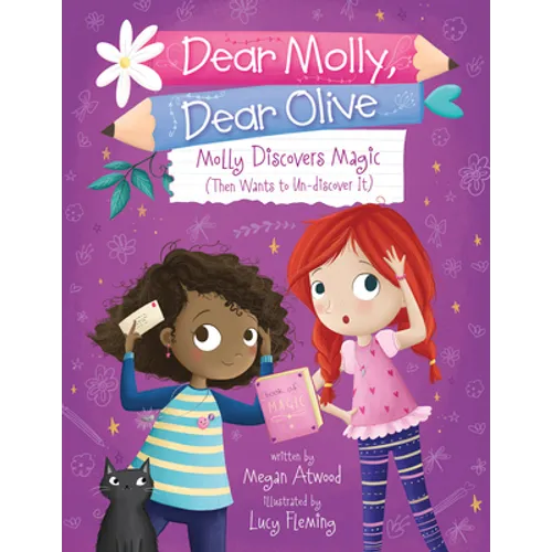 Molly Discovers Magic: Then Wants to Un-Discover It - Paperback