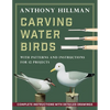 Carving Water Birds: Patterns and Instructions for 12 Models - Paperback