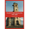 War in the Balkans, 1991-2002 - Paperback