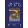 Apologética: Herramientas Valiosas Para La Defensa de la Fe - Paperback