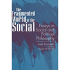 The Fragmented World of the Social: Essays in Social and Political Philosophy - Paperback