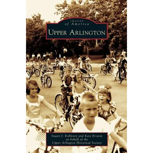 Upper Arlington - Hardcover